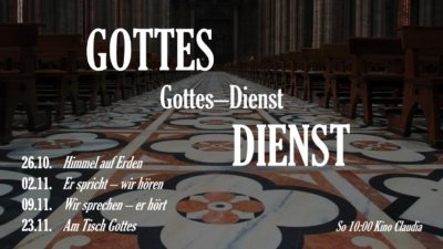 Gottes-Dienst